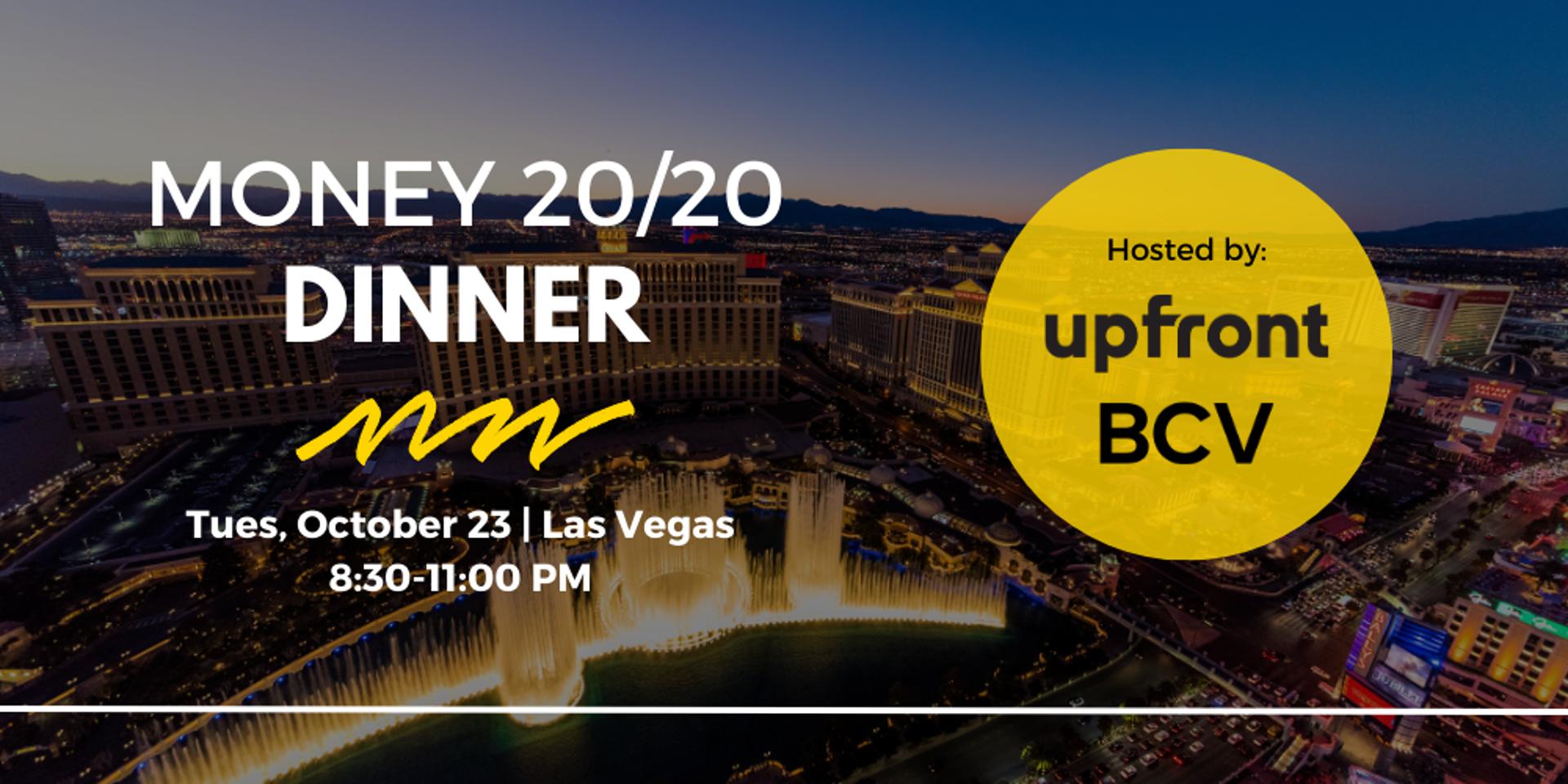 Cover Image for Upfront Ventures x Bain Capital Ventures Money20/20 Dinner