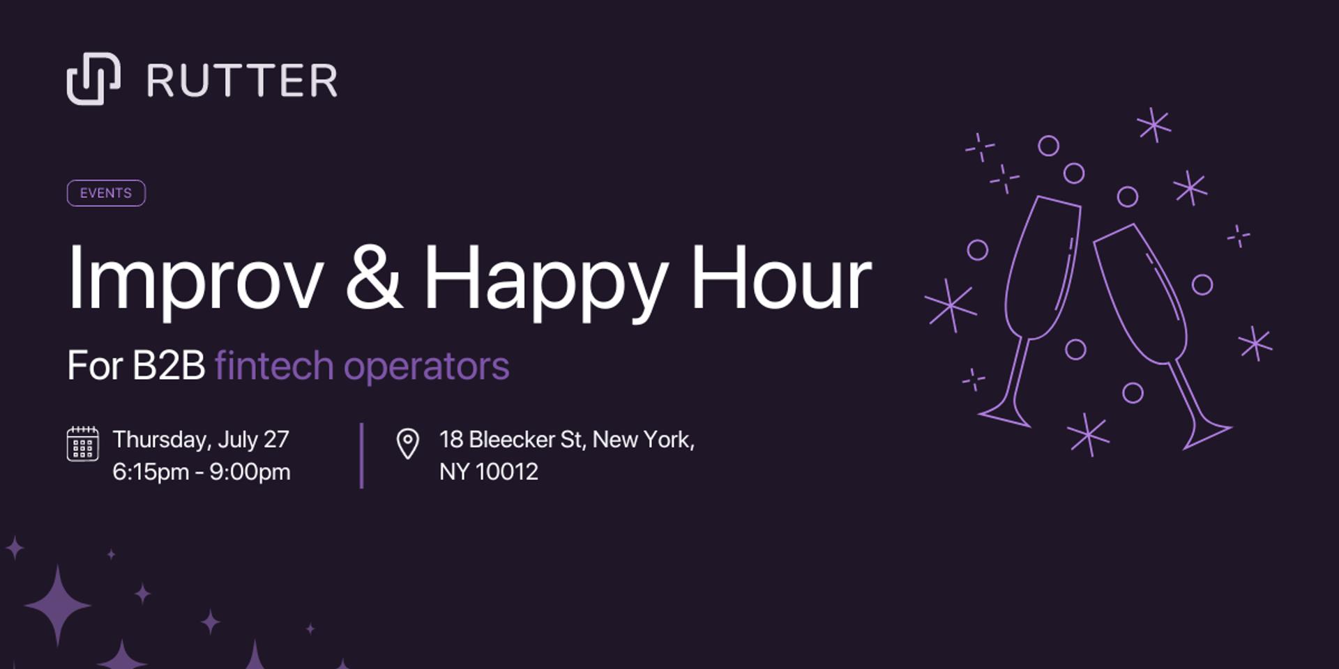 Cover Image for Improv Class & Happy Hour for B2B Fintech Operators, sponsored by Rutter