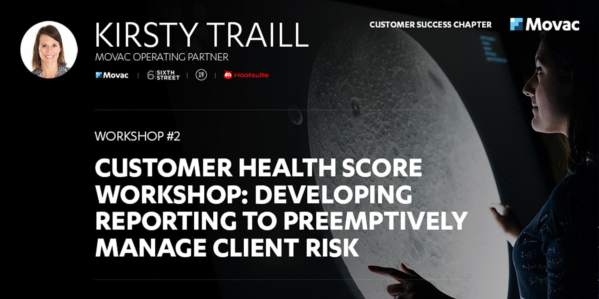 Cover Image for Customer Health Score Workshop: Developing Reporting to Pre-Emptively Manage Client Risk