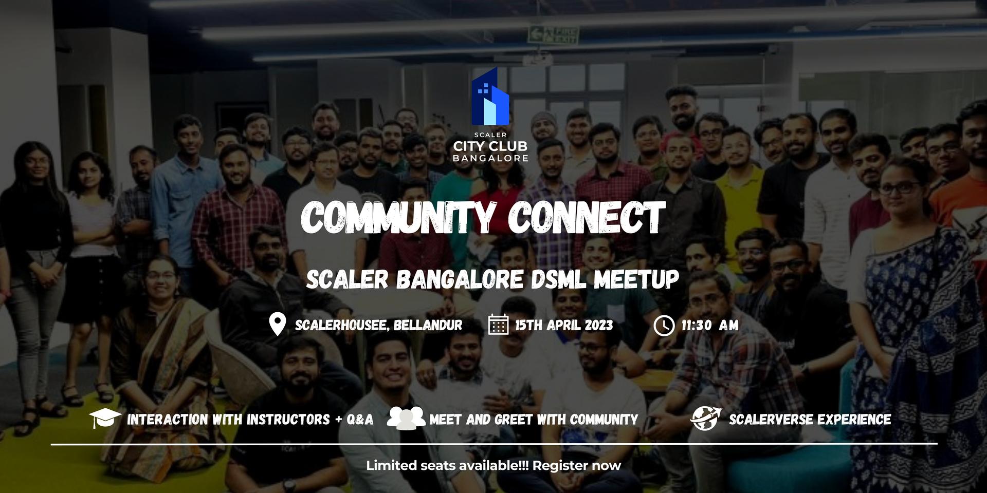 Cover Image for Scaler Bangalore - DSML Meetup, April.