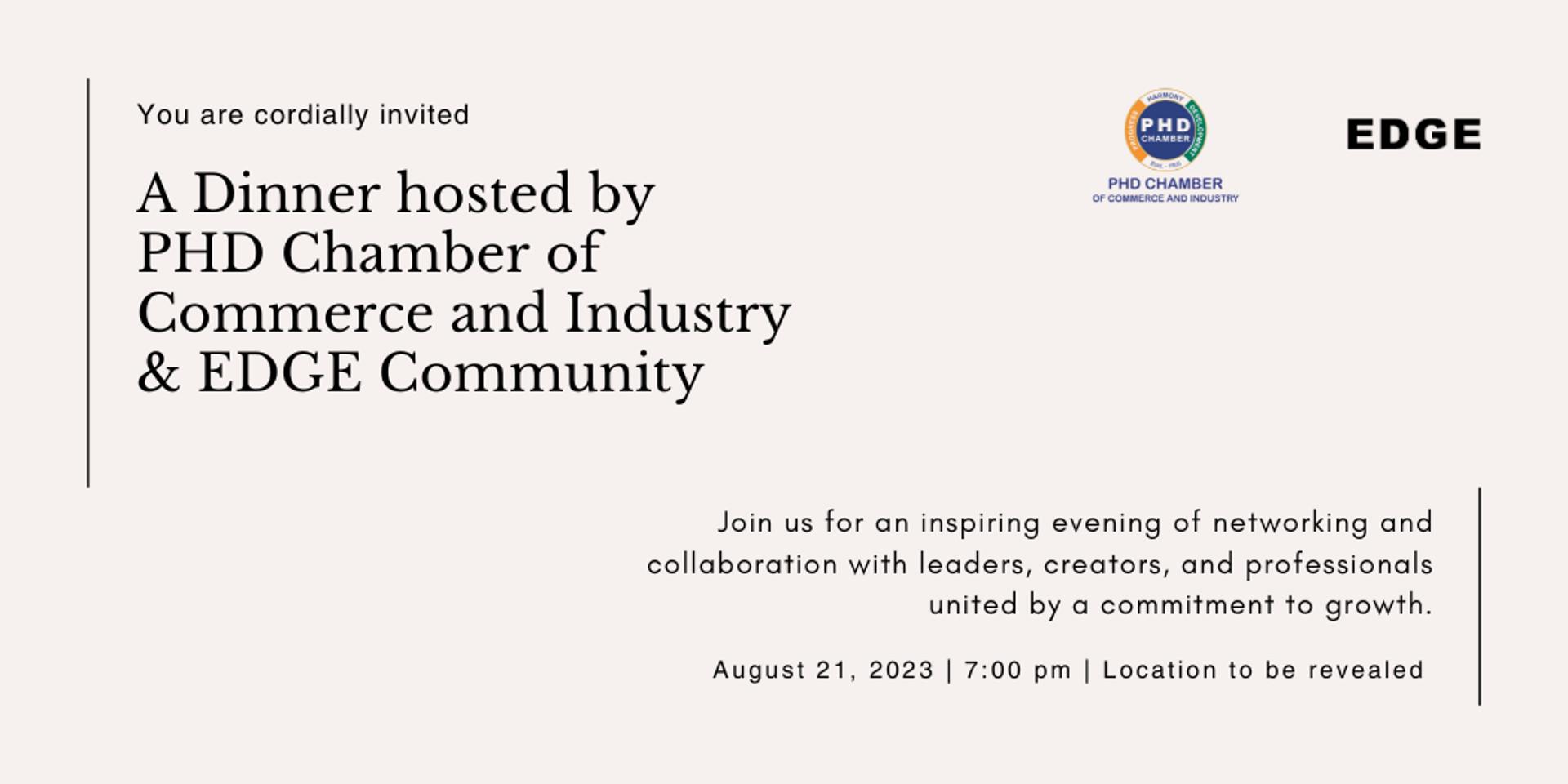Cover Image for PHDCCI x EDGE Ahmedabad Dinner Meet: Aug 21 | 7PM Onwards