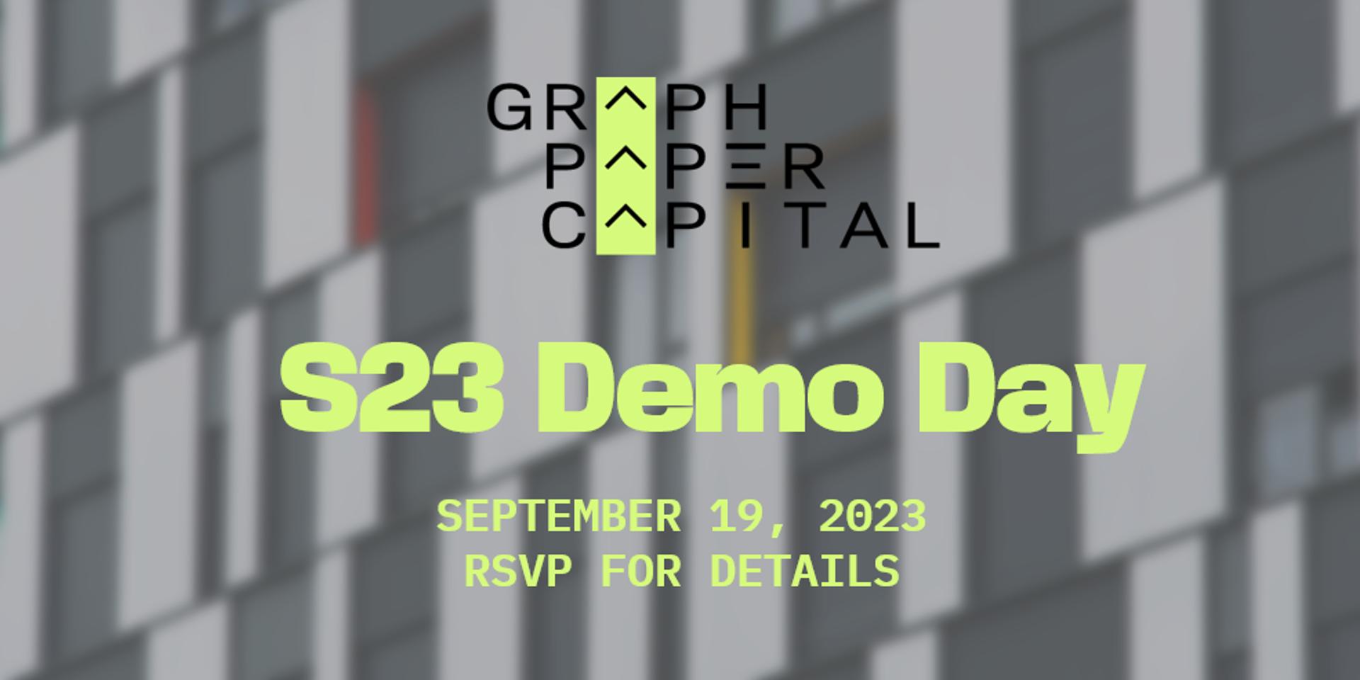 Cover Image for Graph Paper Capital S23 Demo Day