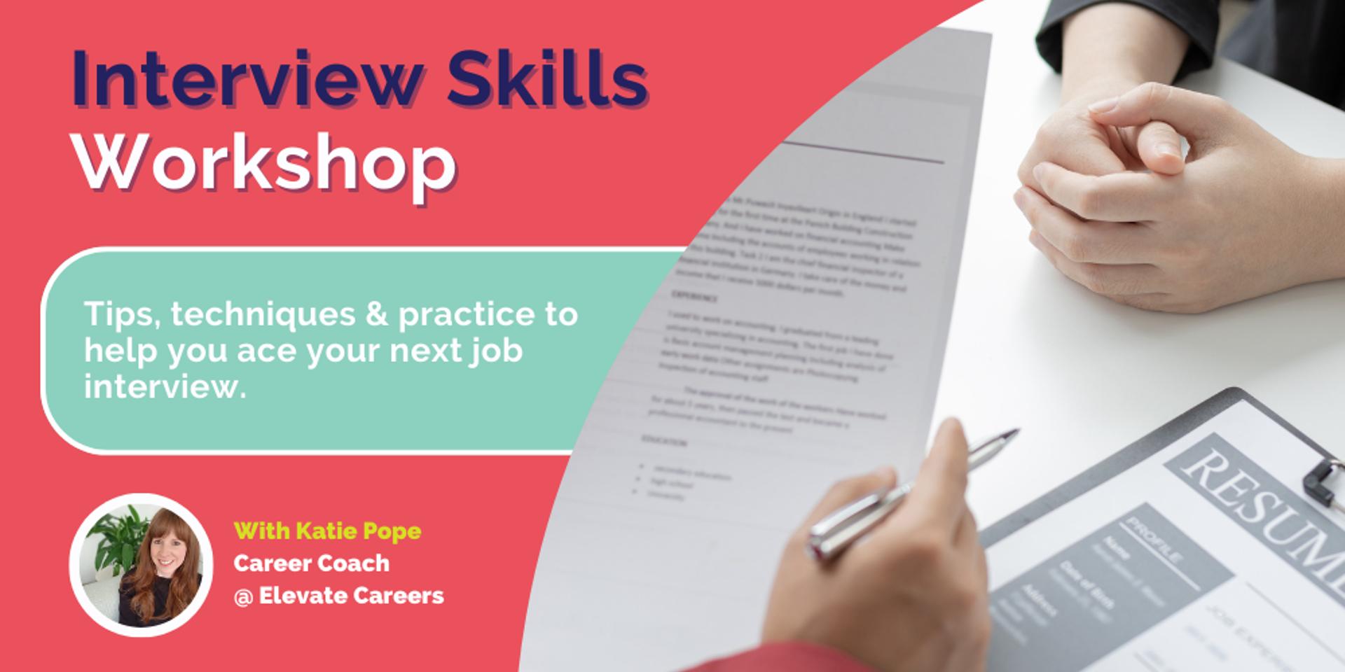 Cover Image for Interview Skills & Practice Workshop