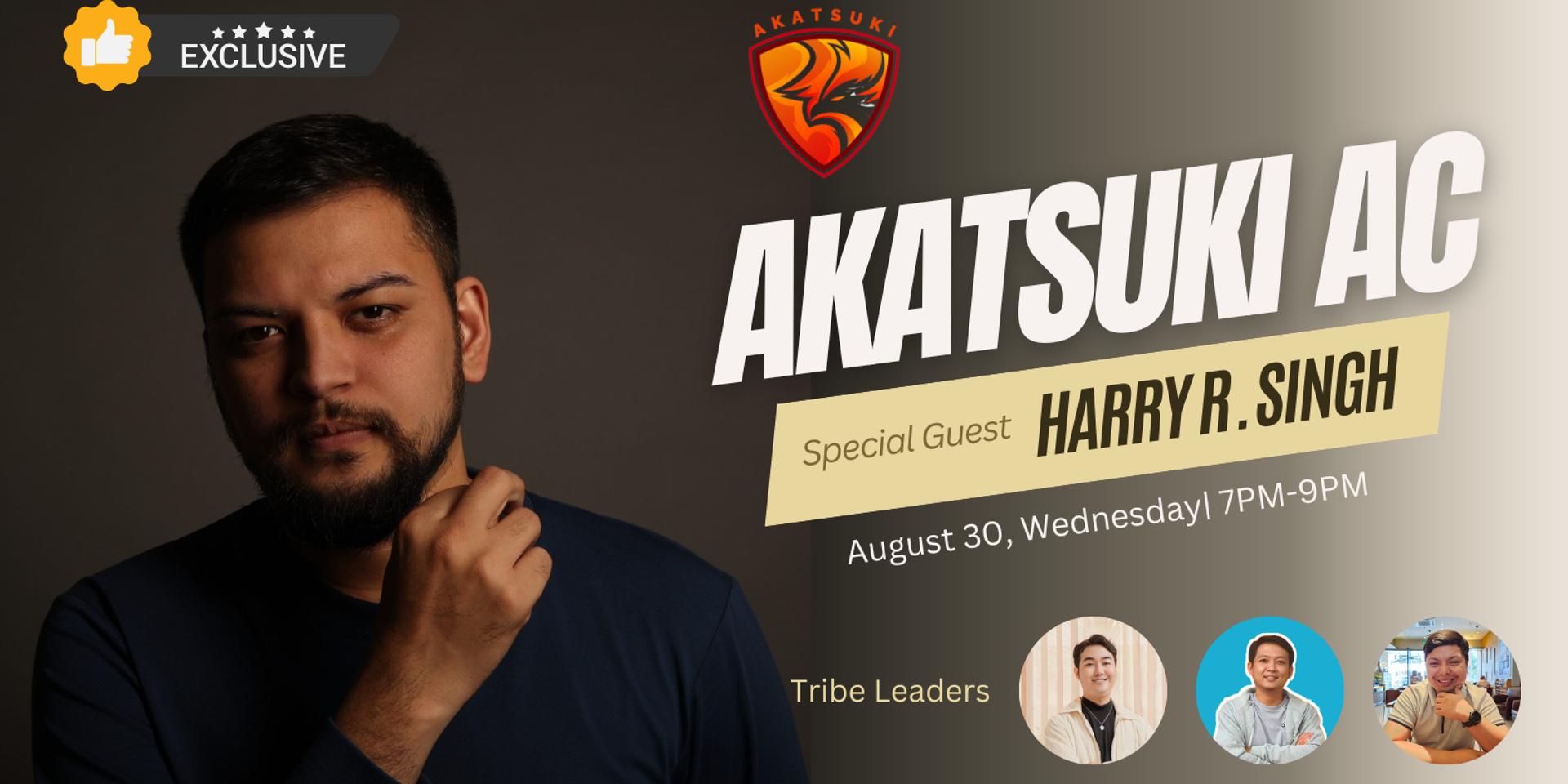 Cover Image for AKATSUKI AC with Harry Singh
