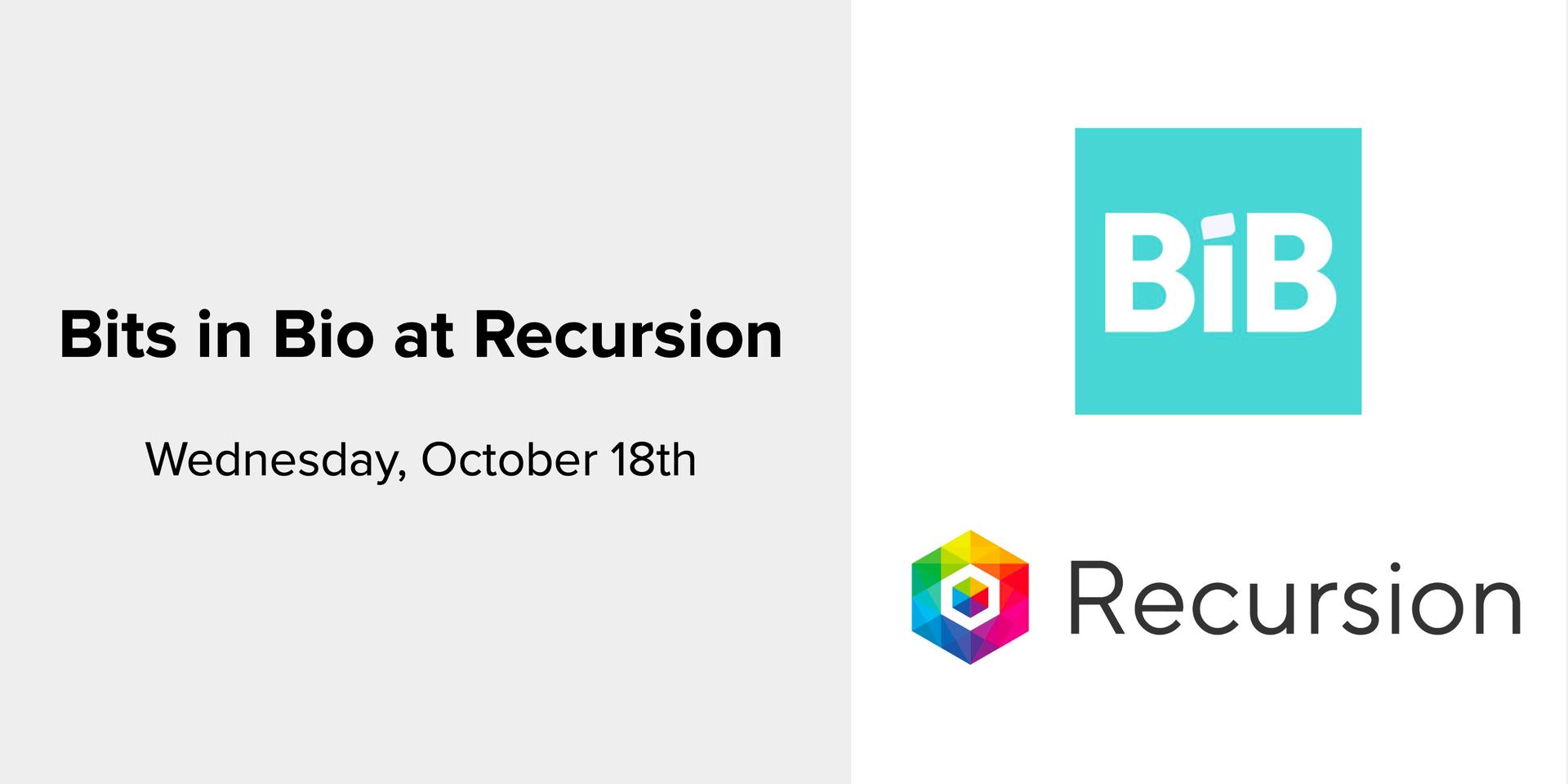 Cover Image for Bits in Bio at Recursion