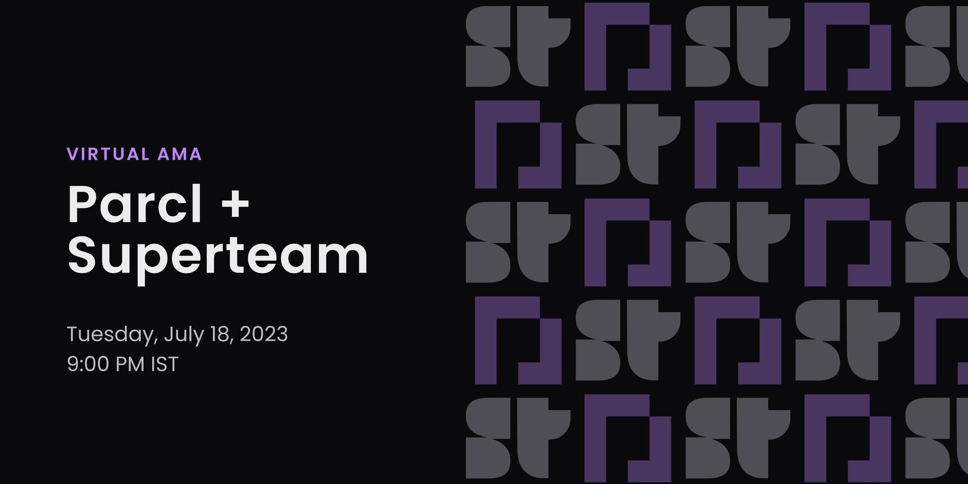 Cover Image for Parcl x SuperteamDAO AMA