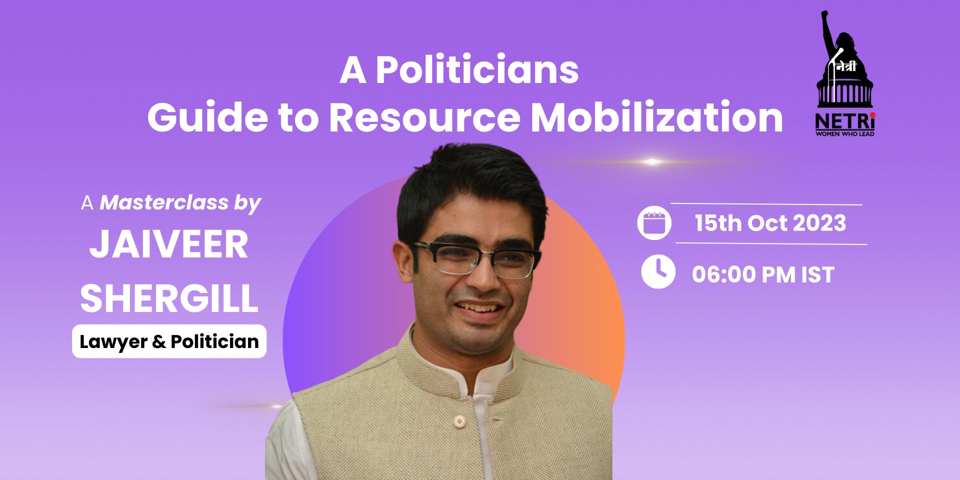 A Workshop On: The Politician's Guide to Resource Mobilization · Zoom ...
