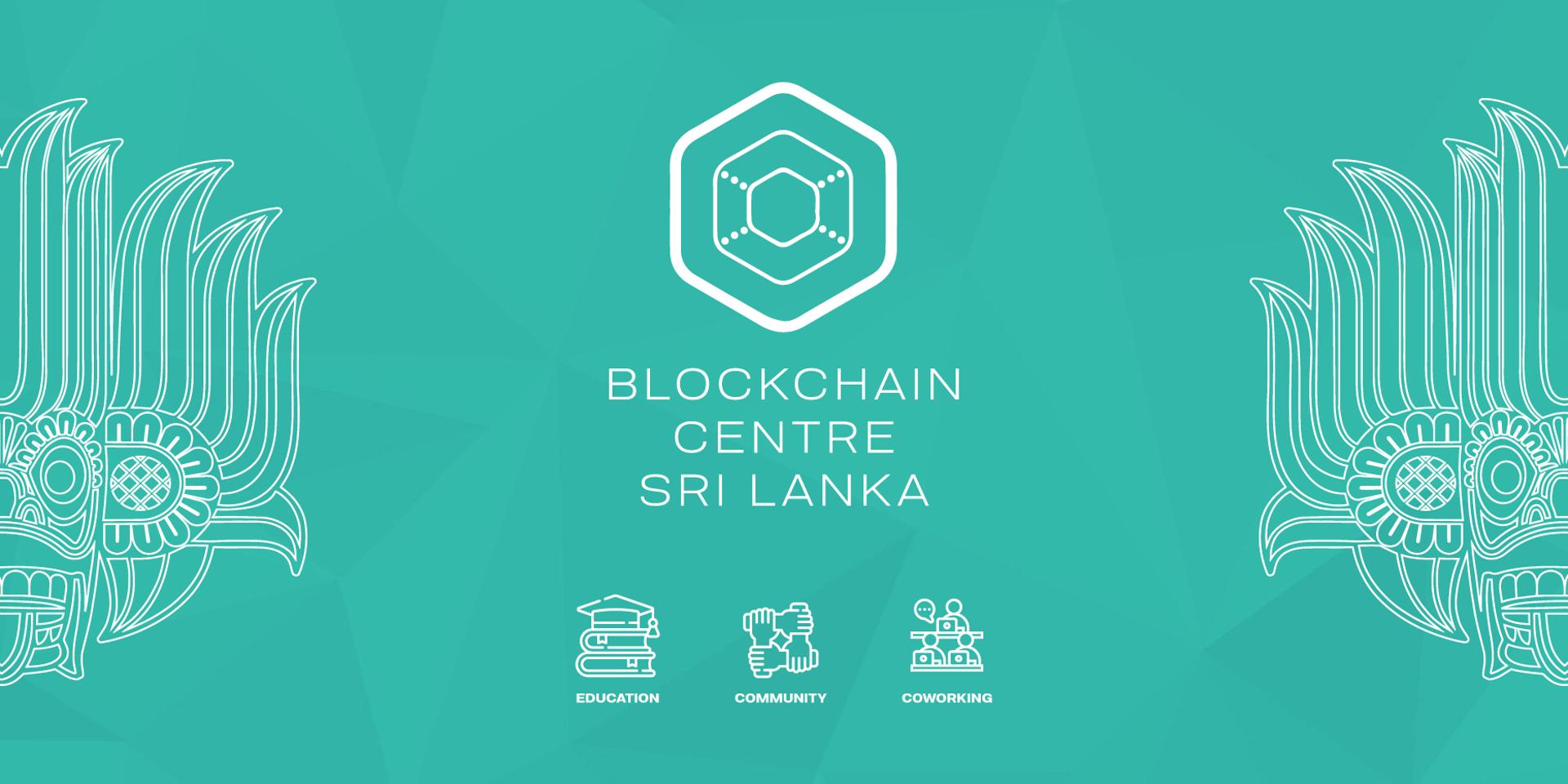 🇱🇰 Blockchain Centre Sri Lanka - Web3 & Digital Assets Community Launch ...