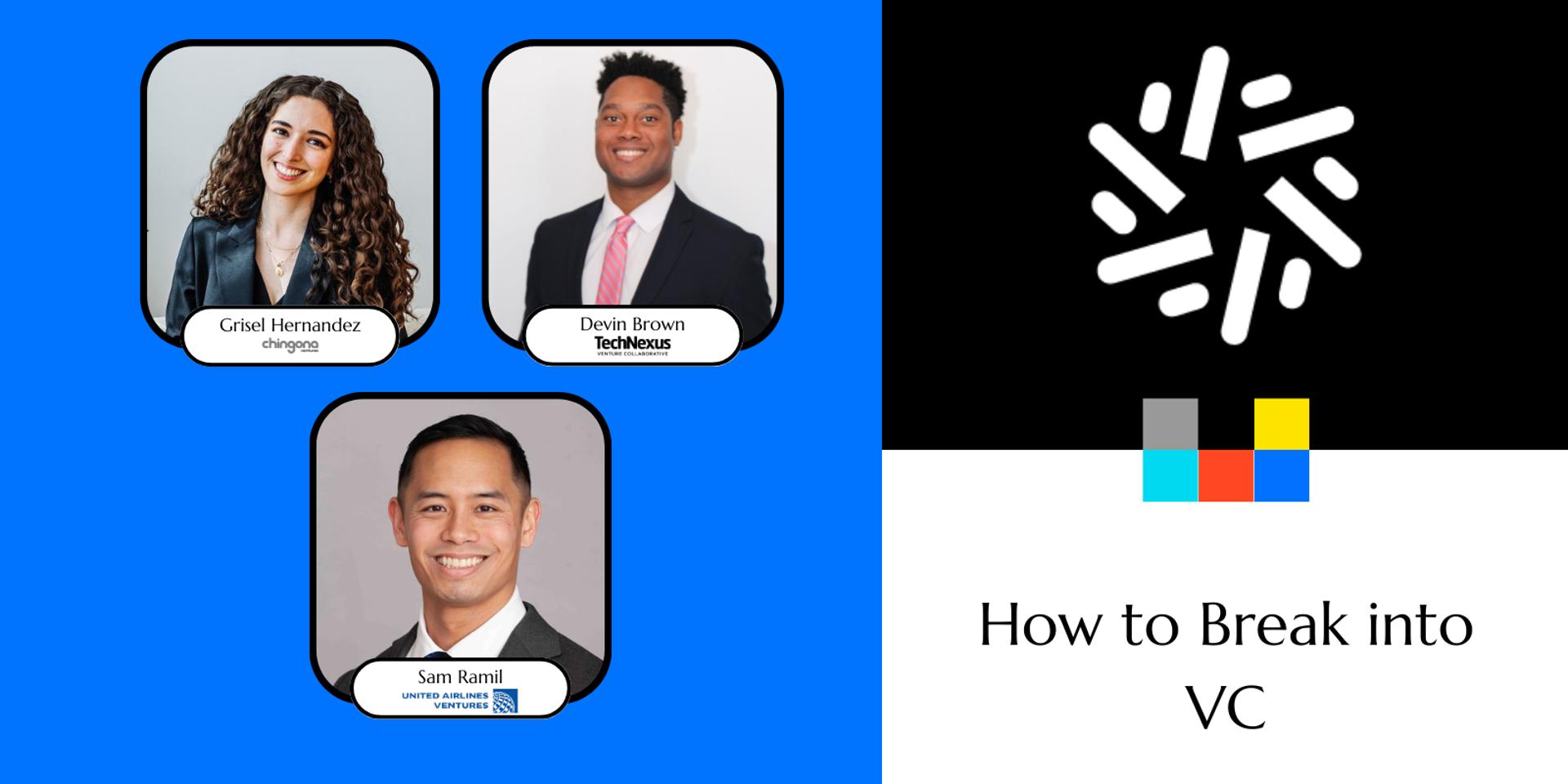 Cover Image for How to break into VC w/ Chicago:Blend Alumni