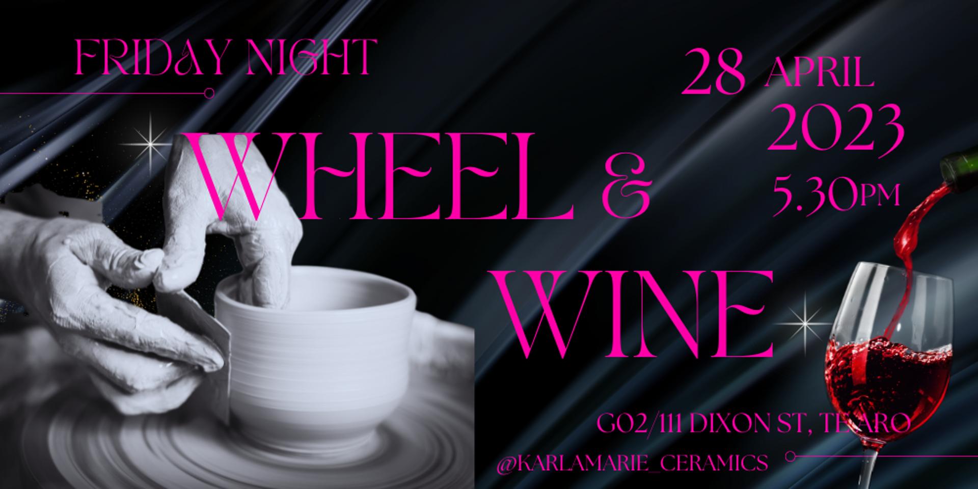 Wheel & Wine 🥂 Friday Night Pottery Wheel Taster Class · Luma