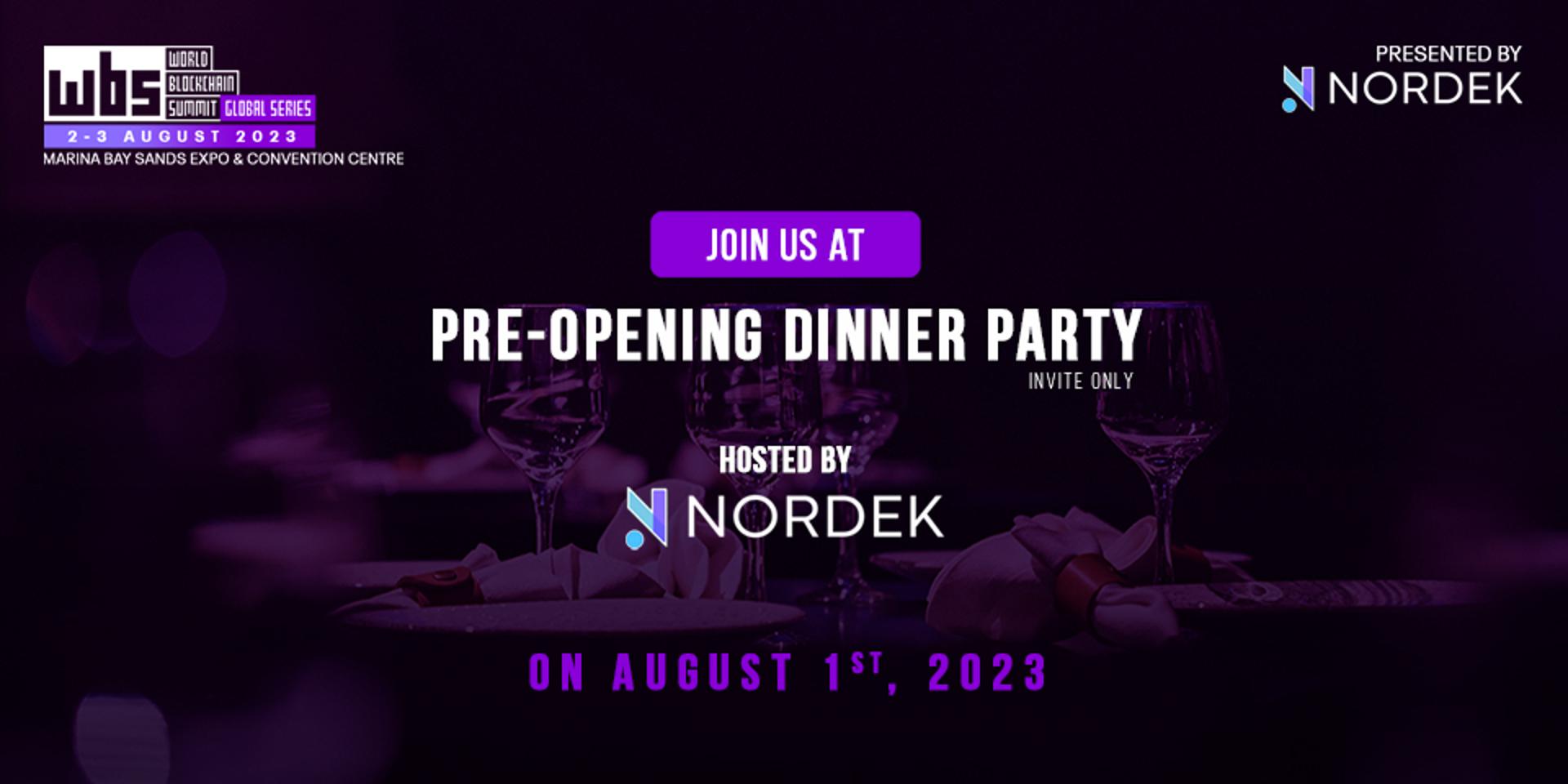 Cover Image for Pre-Opening Dinner Party - WBS Singapore'23 Hosted By NORDEK