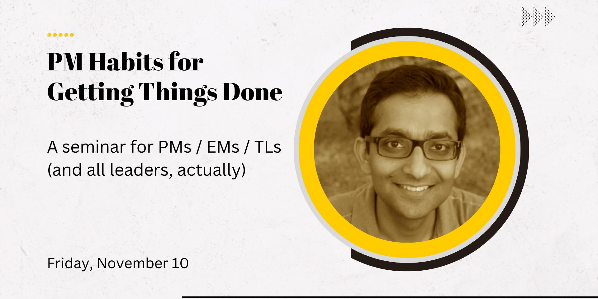 Cover Image for PM Habits for Getting Things Done