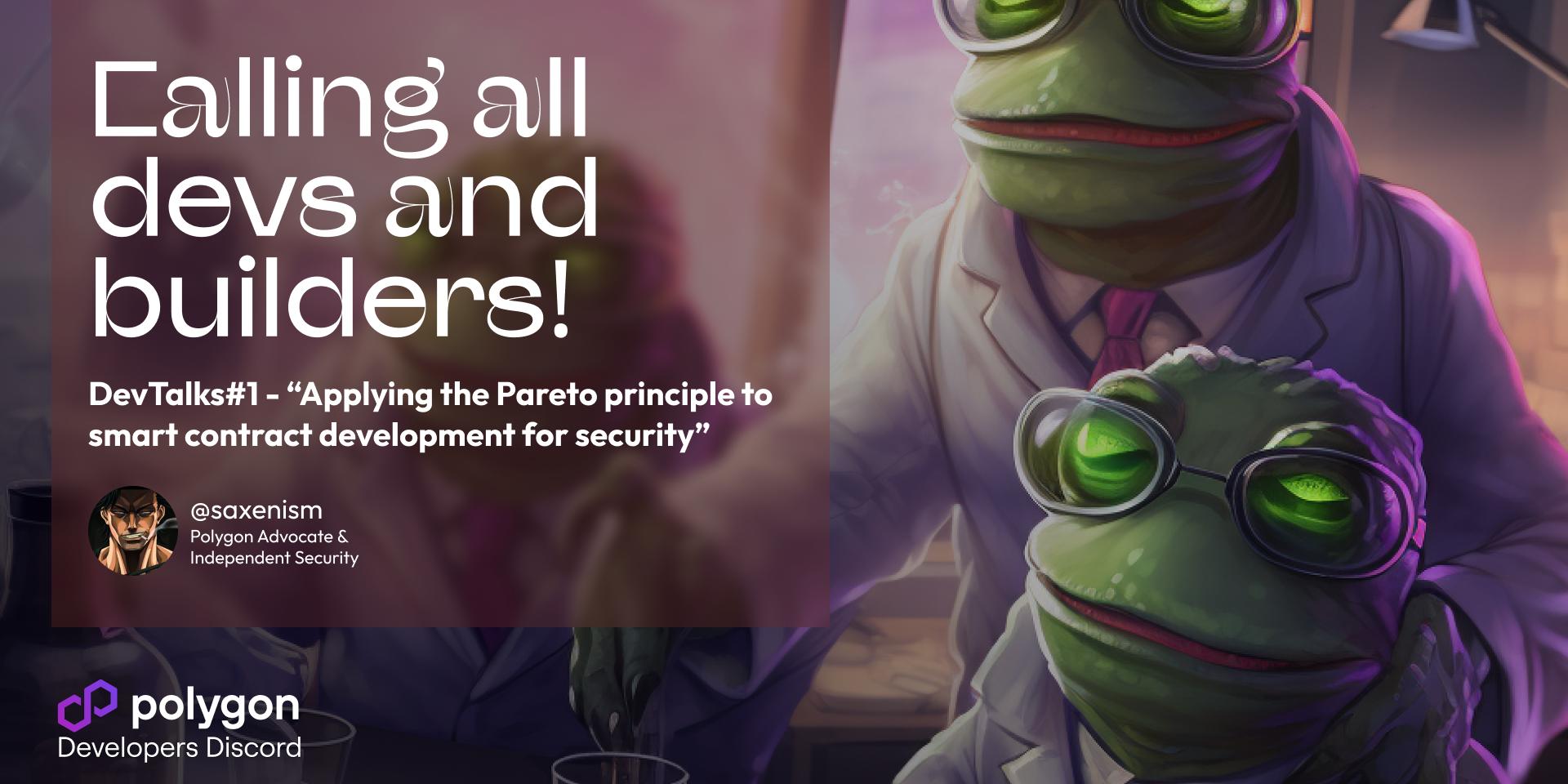 Cover Image for DevTalks#1 - "Applying the Pareto principle to smart contract development for security"