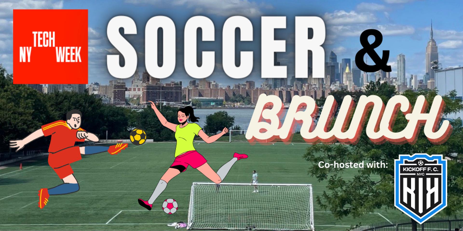 Cover Image for NYC #TechWeek Soccer & Brunch