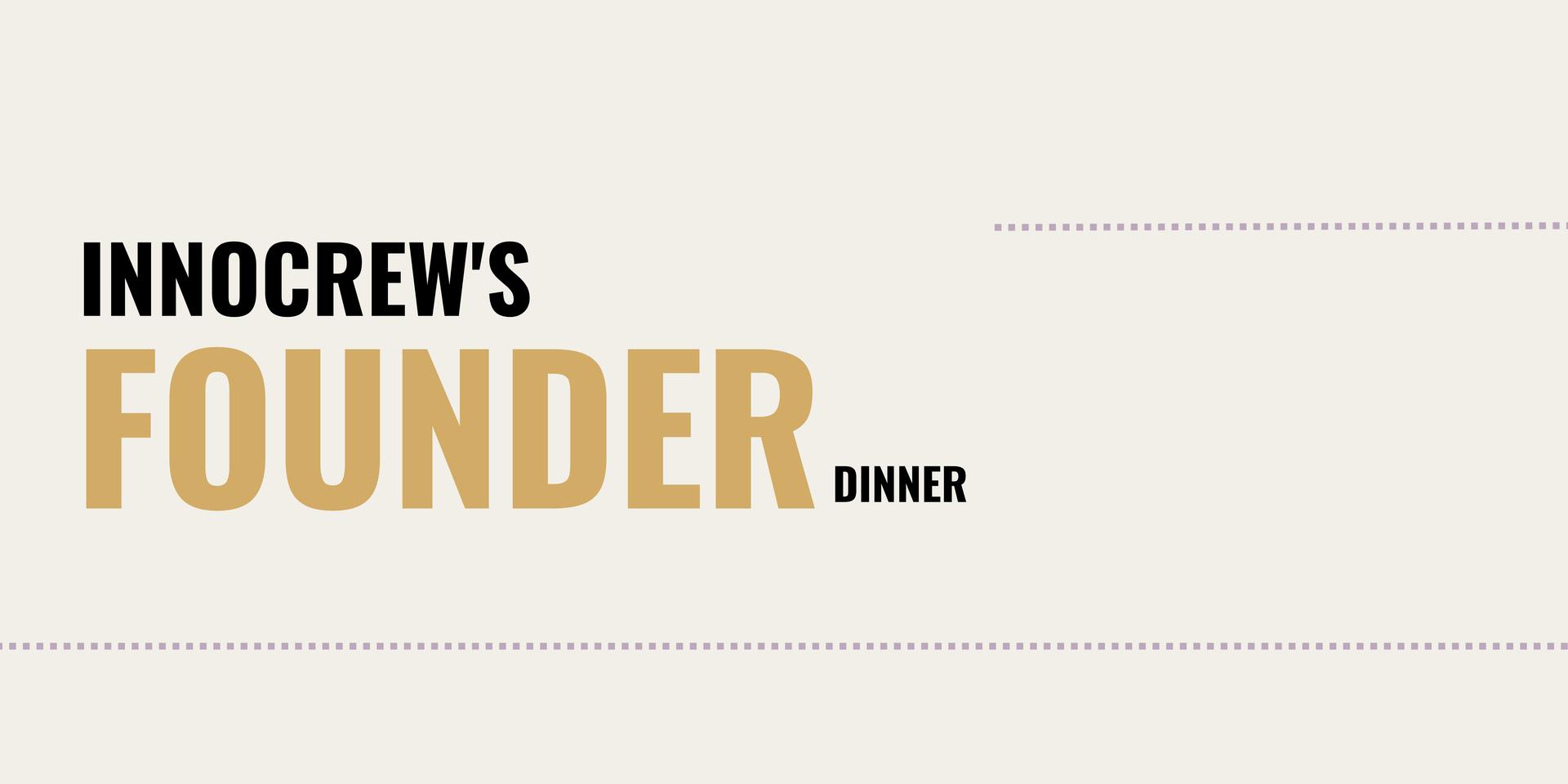 Cover Image for InnoCrew's Founder Dinner