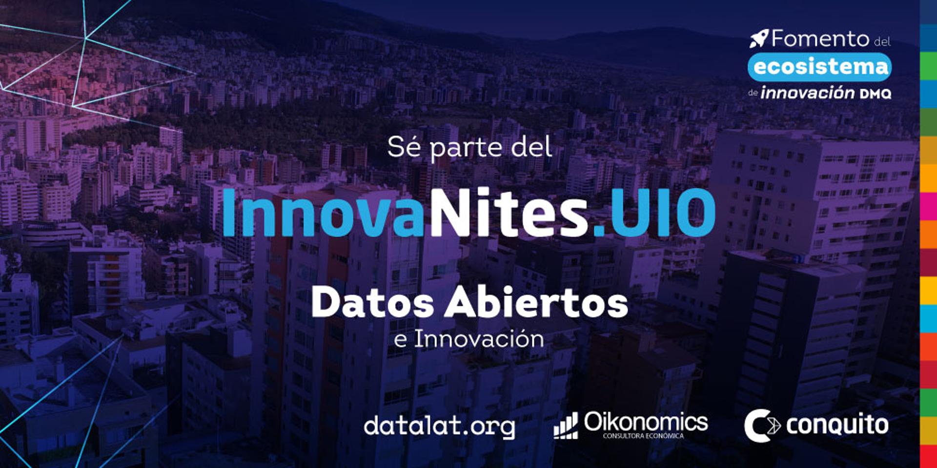 Cover Image for InnovaNites.UIO: Datos abierto e innovación