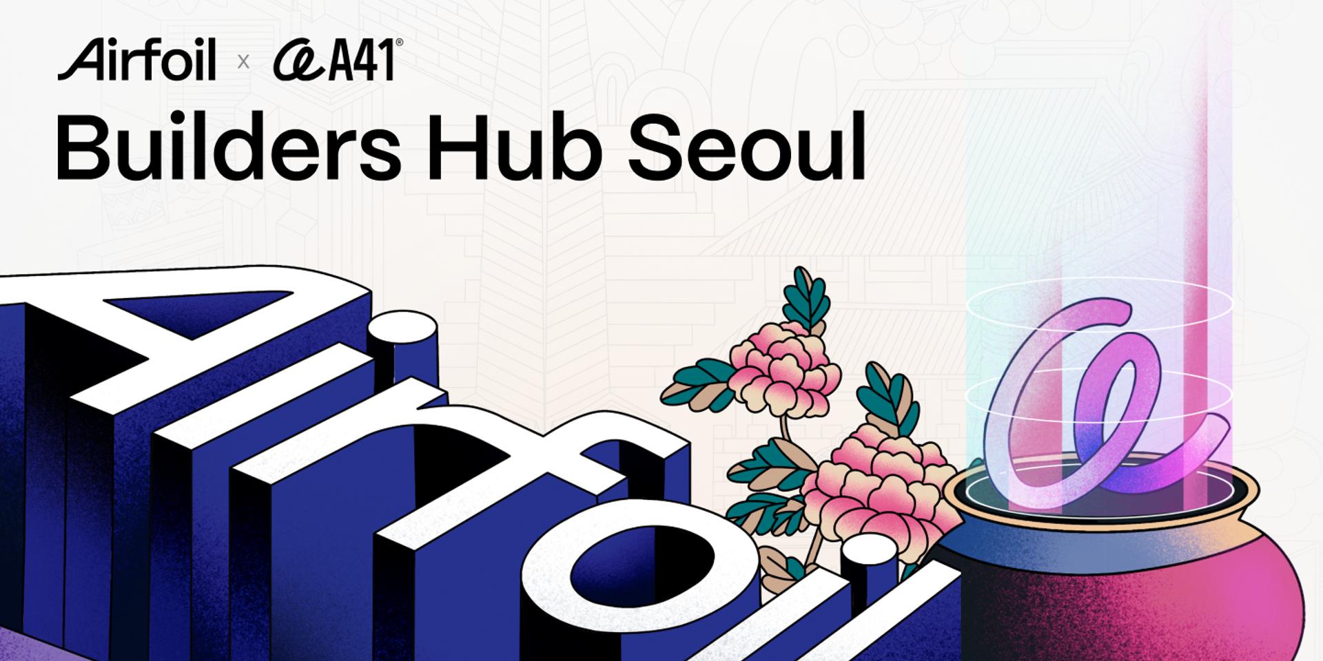 Cover Image for [Main Ticket] A41 & Airfoil Builders Hub Seoul