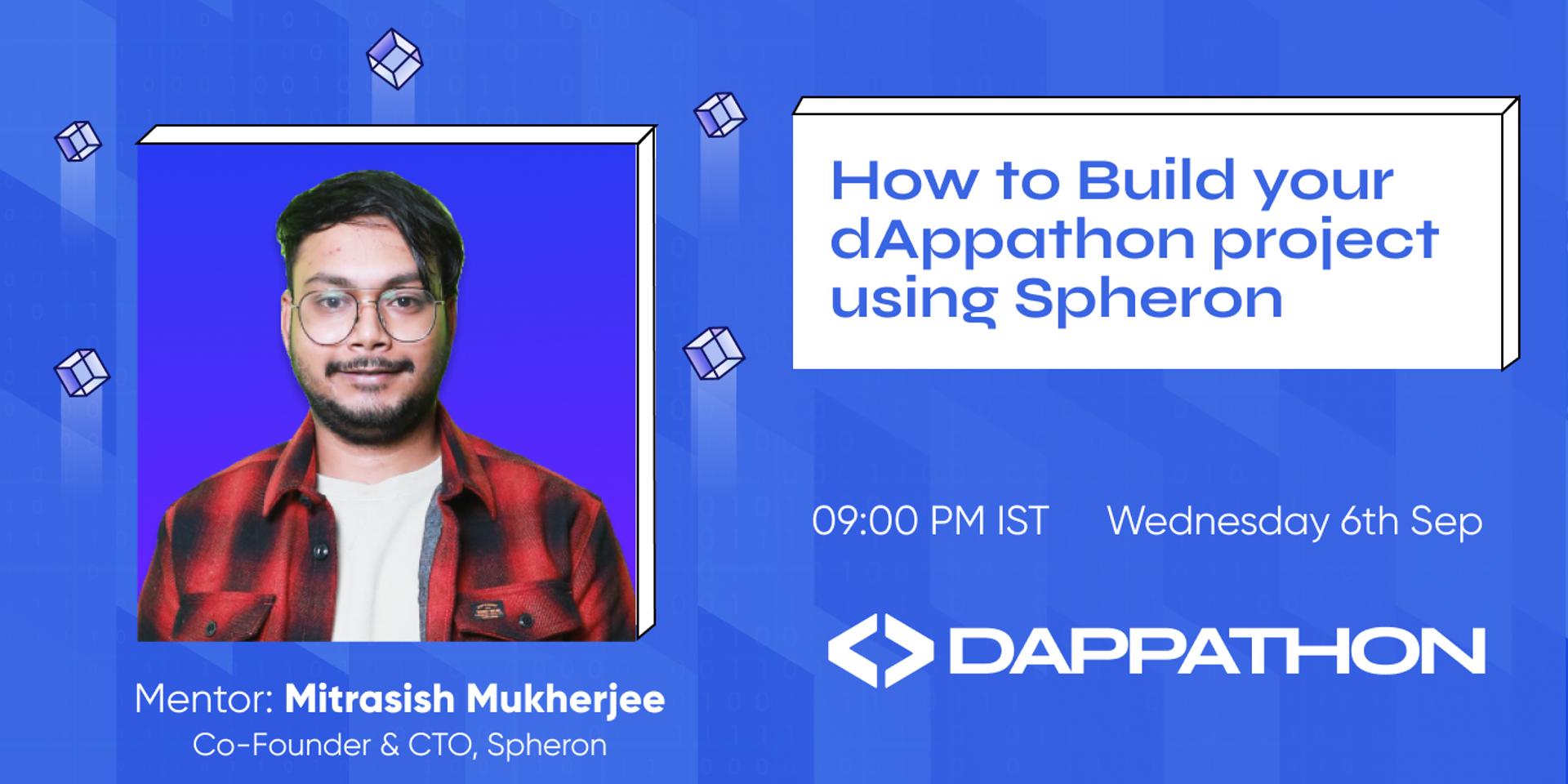 Cover Image for How to Build your dAppathon project using Spheron