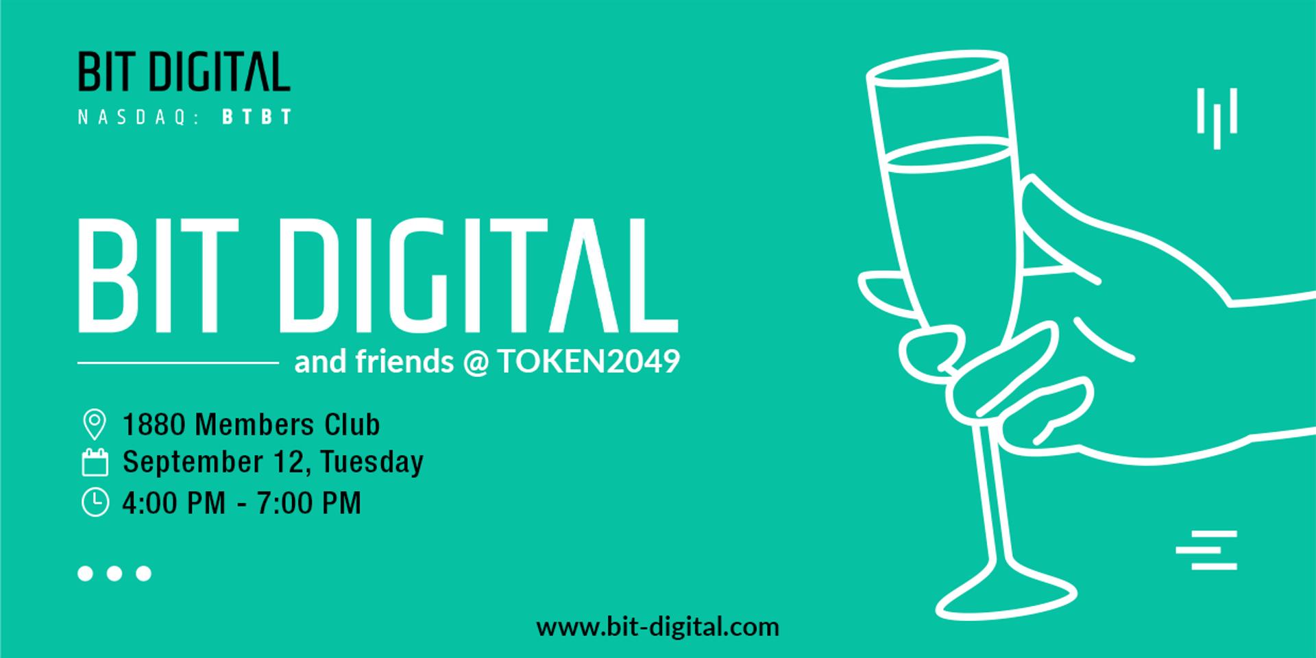 Cover Image for Bit Digital & Friends @ Token2049