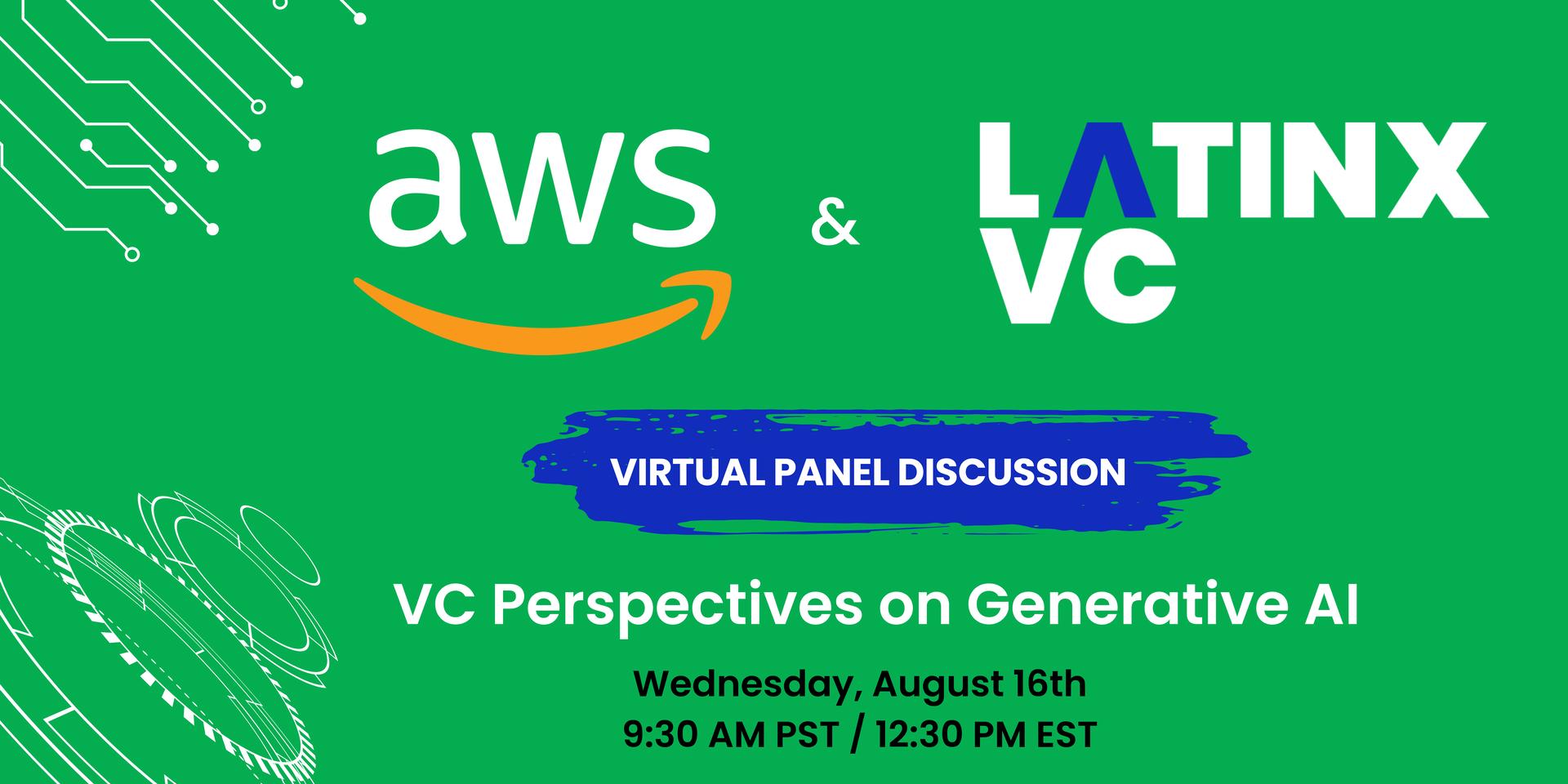 Cover Image for AWS & LatinxVC: VC Perspectives on Generative AI