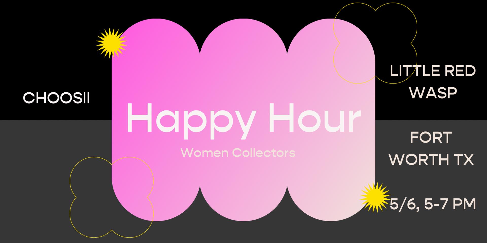 Cover Image for Women in Collectibles Happy Hour