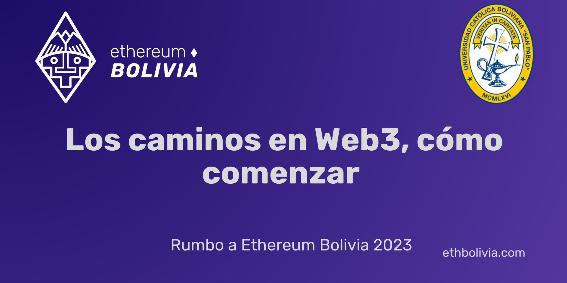 Cover Image for Los caminos en Web3, cómo comenzar