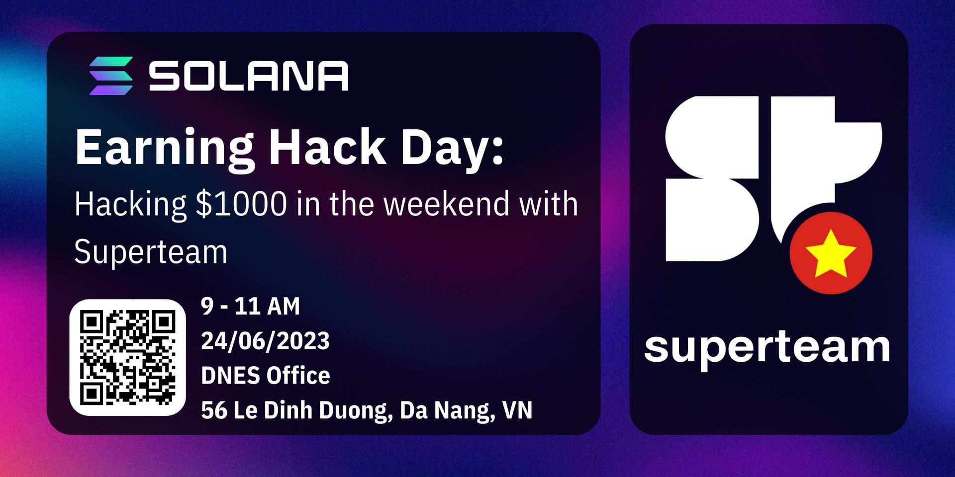 Cover Image for Earning Hack Day: Hacking $1000 in the weekend with Superteam