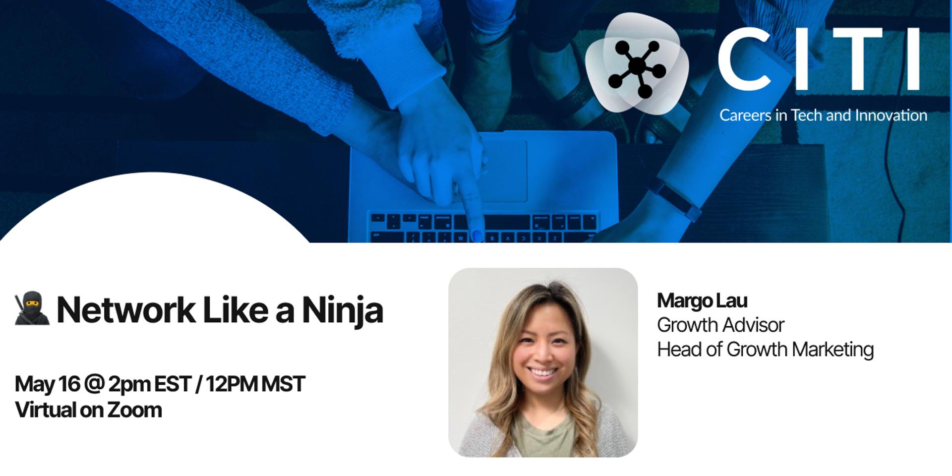 Cover Image for Network Like a Ninja with Margo Lau