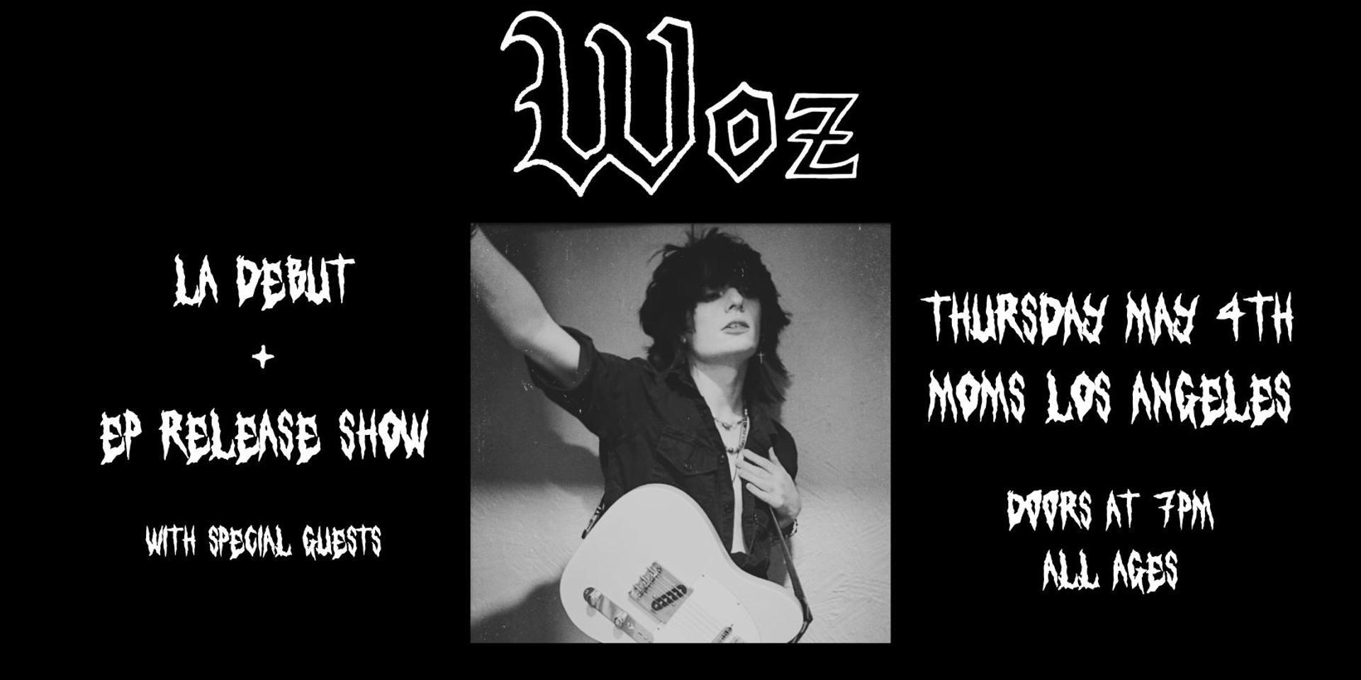 Cover Image for Woz's EP Release Show