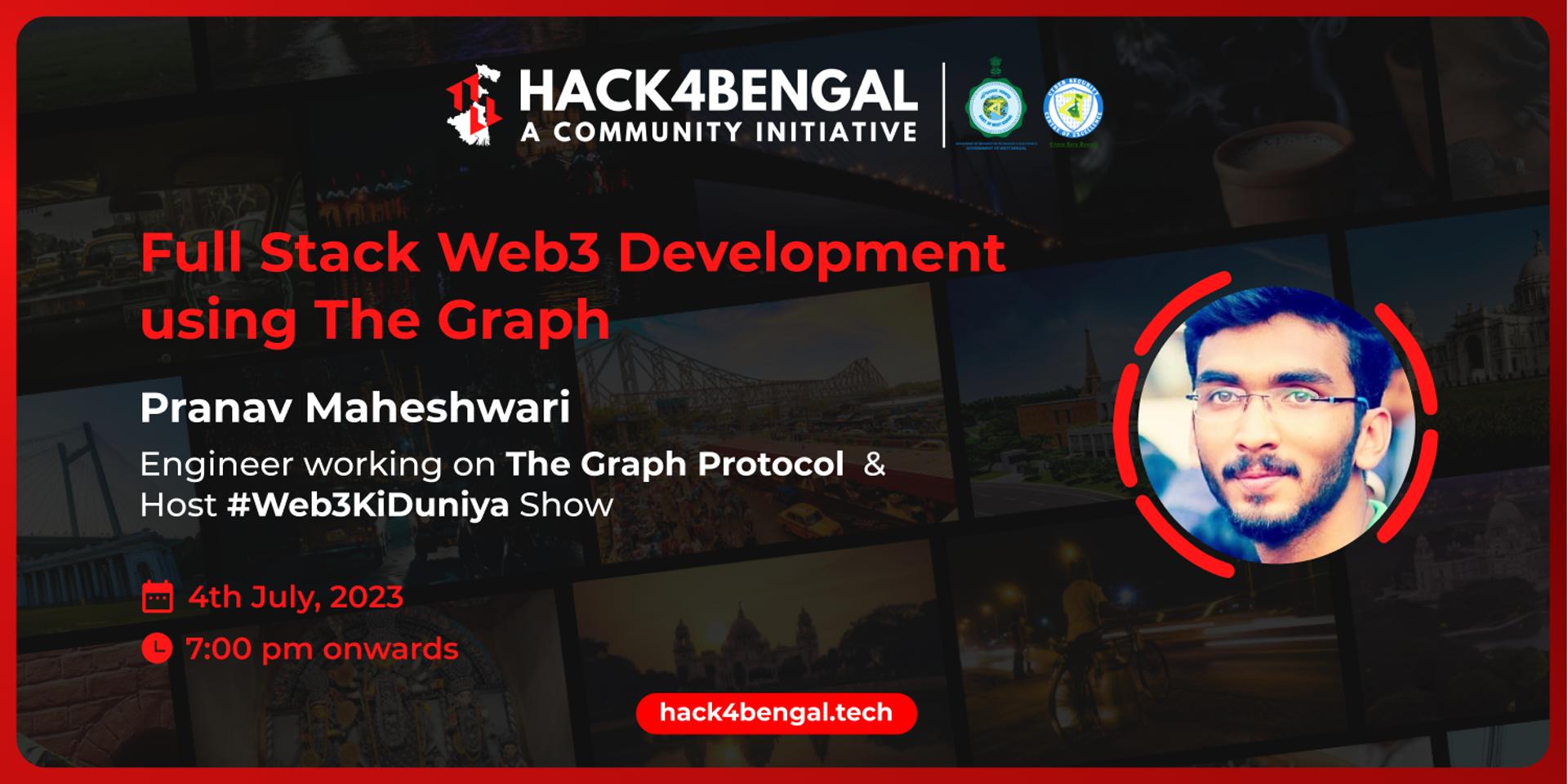 Cover Image for Full Stack Web3 Development using The Graph | Hack4Bengal 2.0