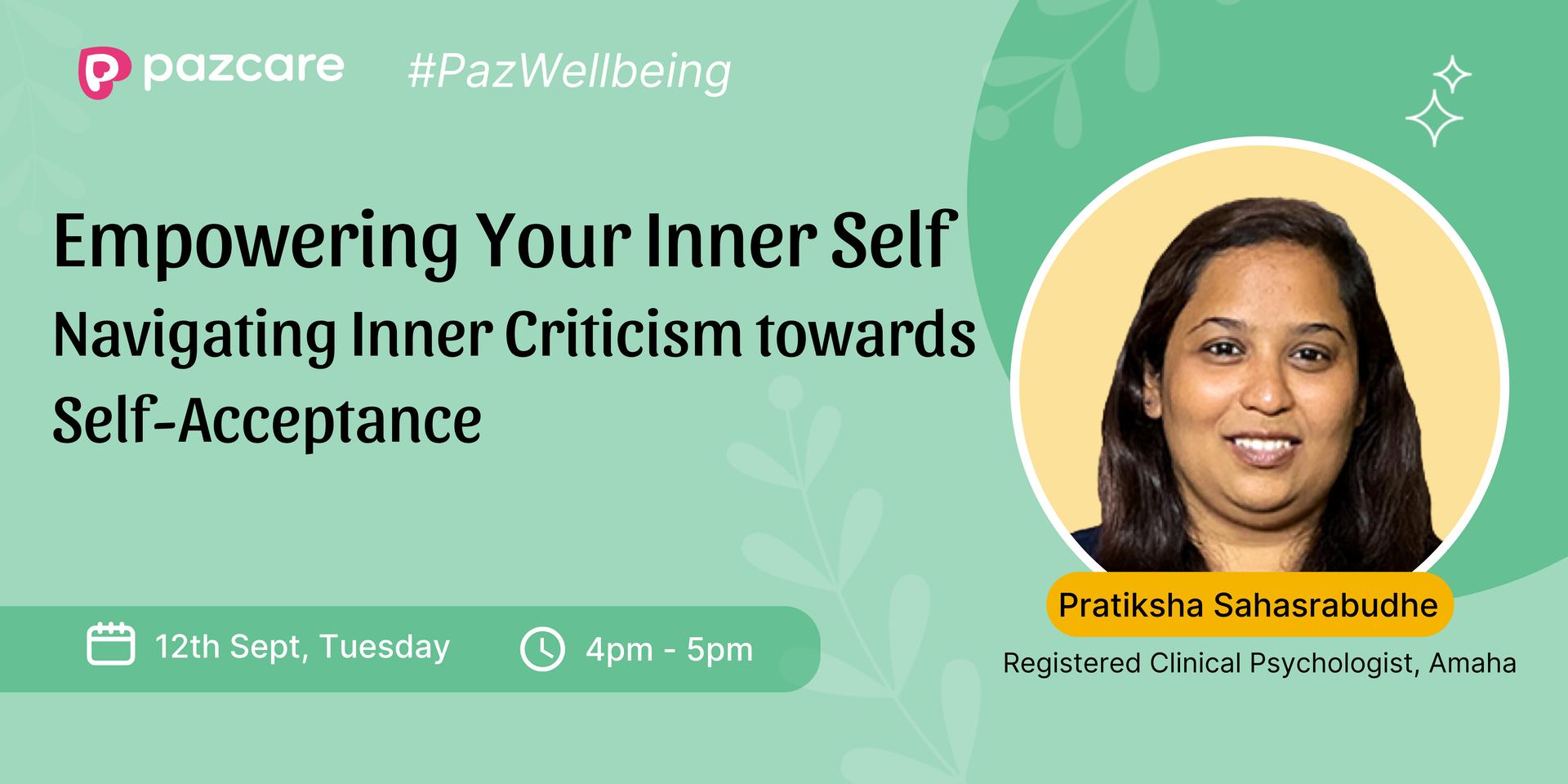 Cover Image for Empowering Your Inner Self: Navigating Inner Criticism towards Self-Acceptance