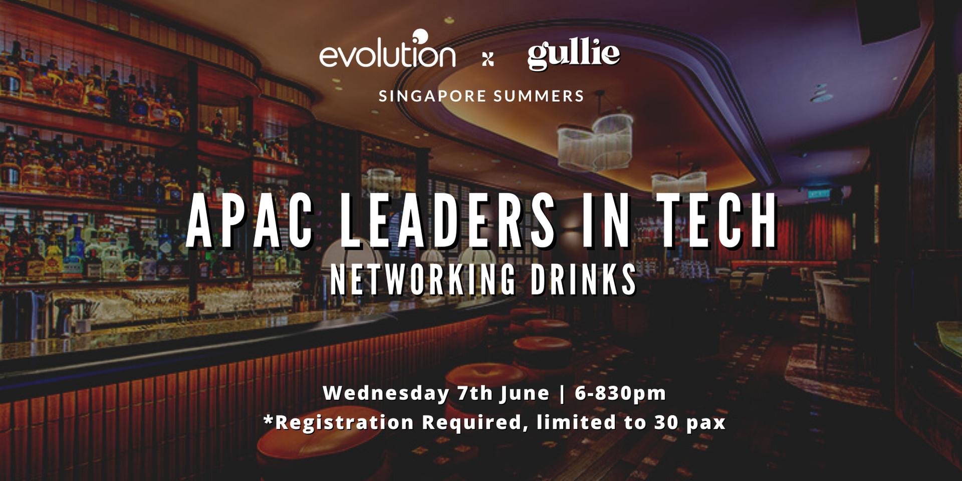 Cover Image for Evolution x Gullie: APAC Leaders in Tech Networking Drinks