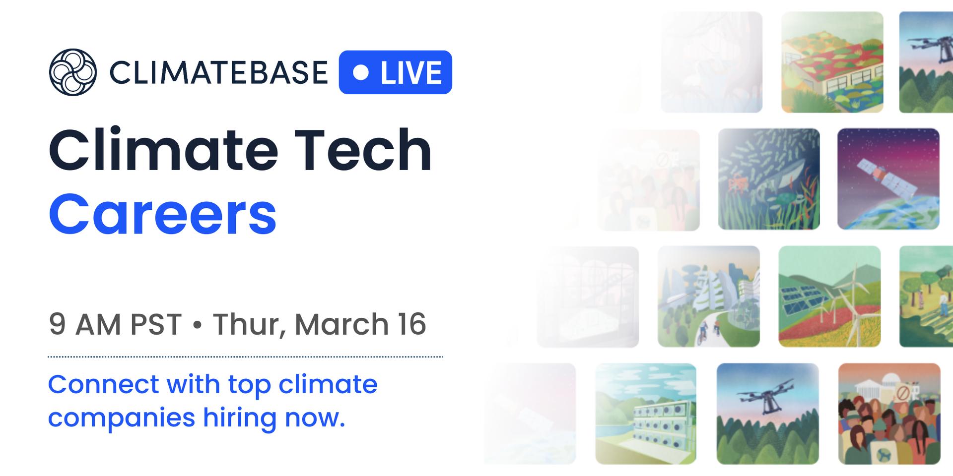 Cover Image for Climatebase LIVE: Climate Tech Careers