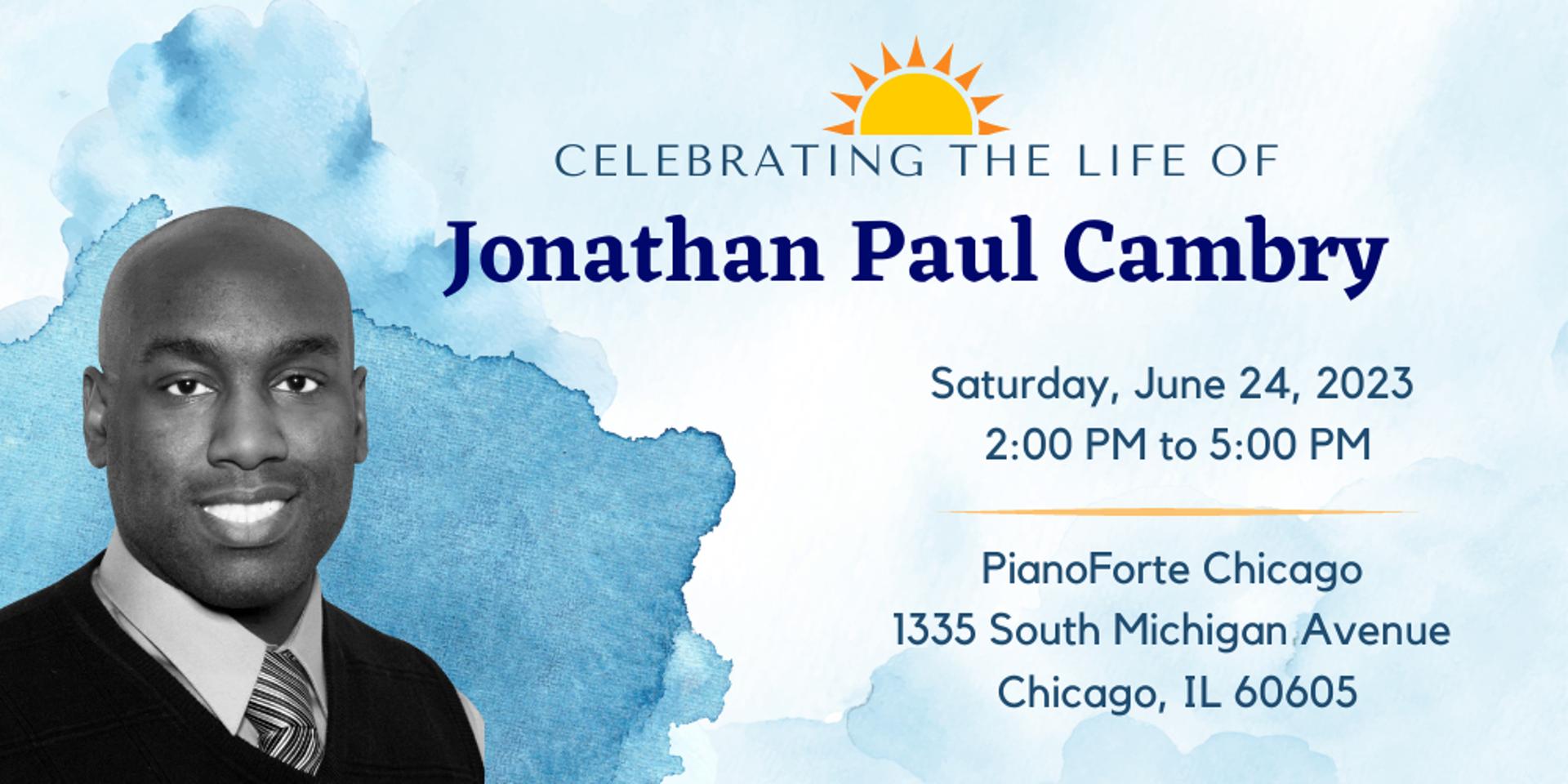Cover Image for Celebrating the Life of Jonathan Paul Cambry