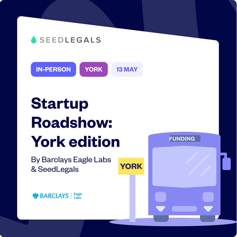 Startup Roadshow: York edition, hosted by Barclays Eagle Labs & SeedLegals