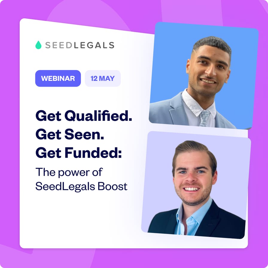 Get Qualified. Get Seen. Get Funded: The power of SeedLegals Boost