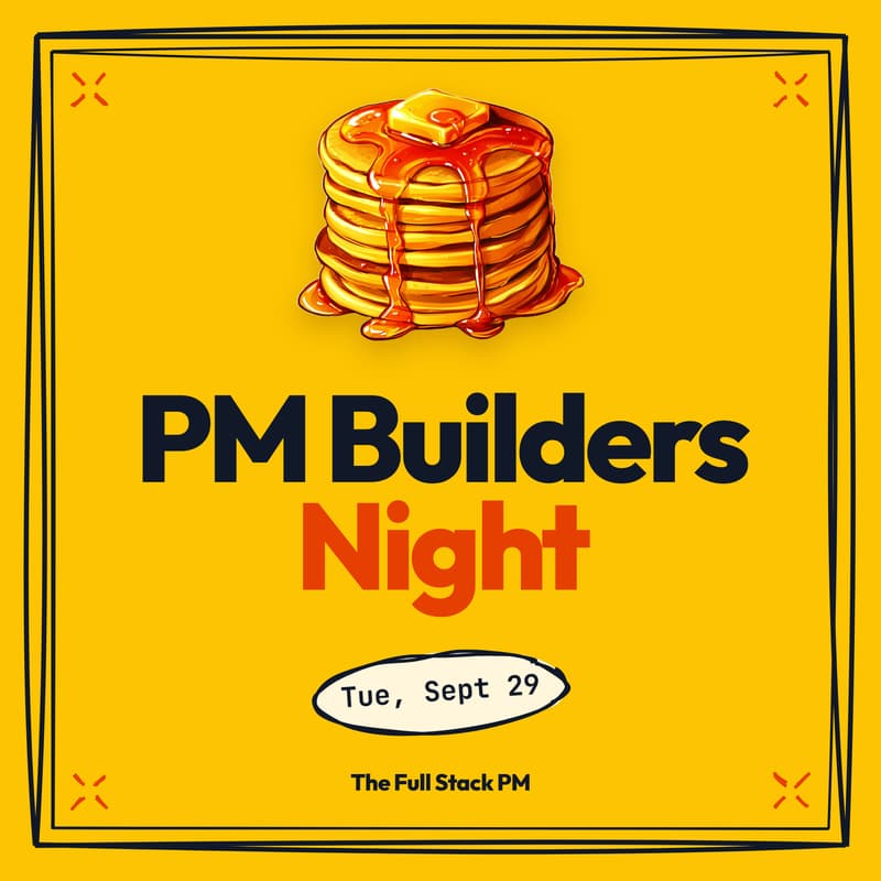 Cover Image for Full Stack PM Seattle: PM Builders Night