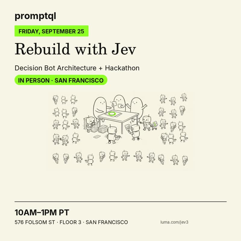 Cover Image for Rebuild With Jev #3: Decision Bot Architecture + Hackathon