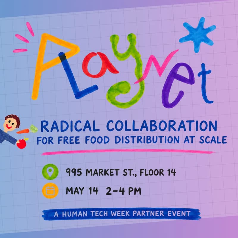 Cover Image for Playnet Radical Collaboration for Free Food Distribution at Scale - Open Registration
