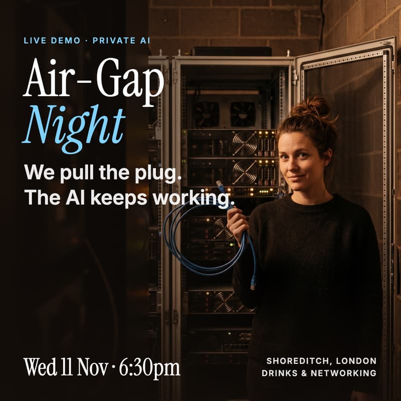 Cover Image for Air-Gap Night: Private AI, Live and Unplugged