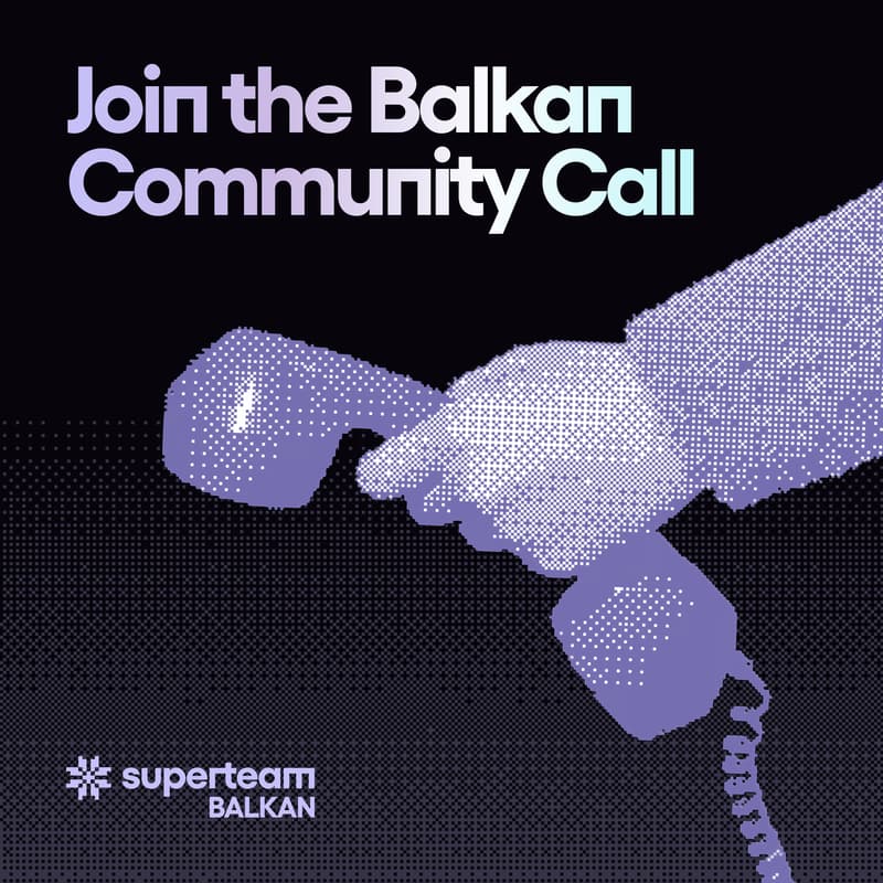 Cover Image for Superteam Balkan Community Call ft. Thaler Finance