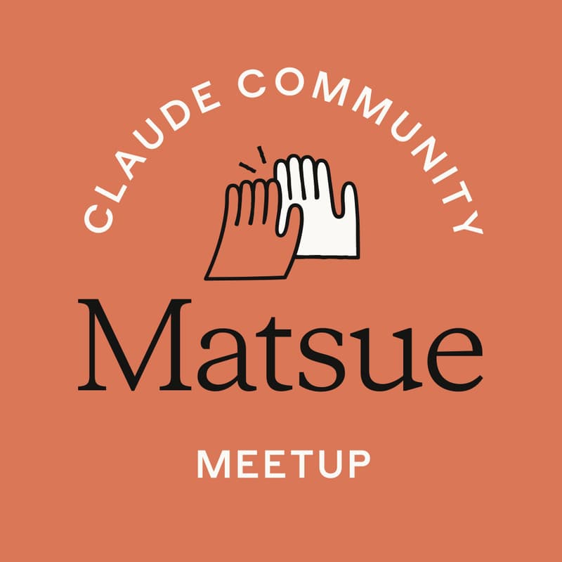 Cover Image for Matsue | Claude Meetup