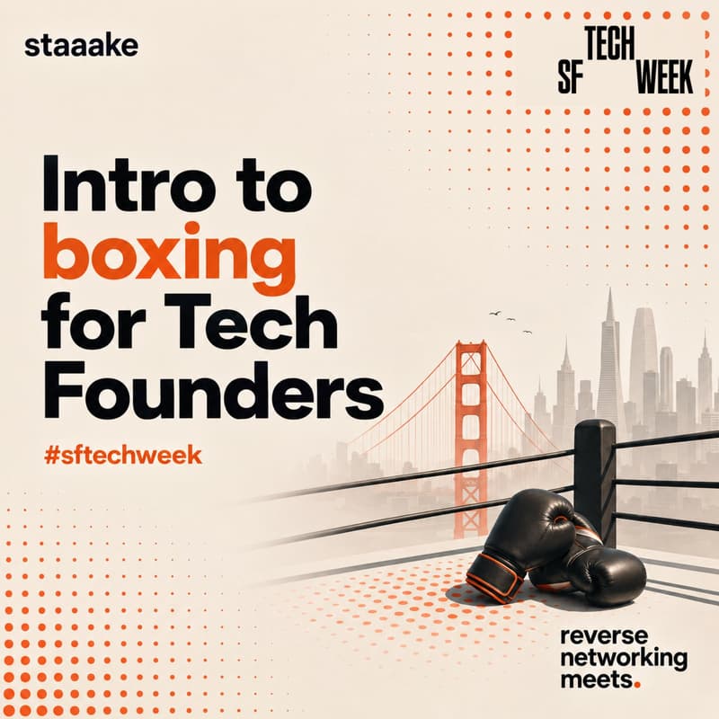 Cover Image for Intro to boxing for tech founders - #SFTechWeek — Reverse Network Meet