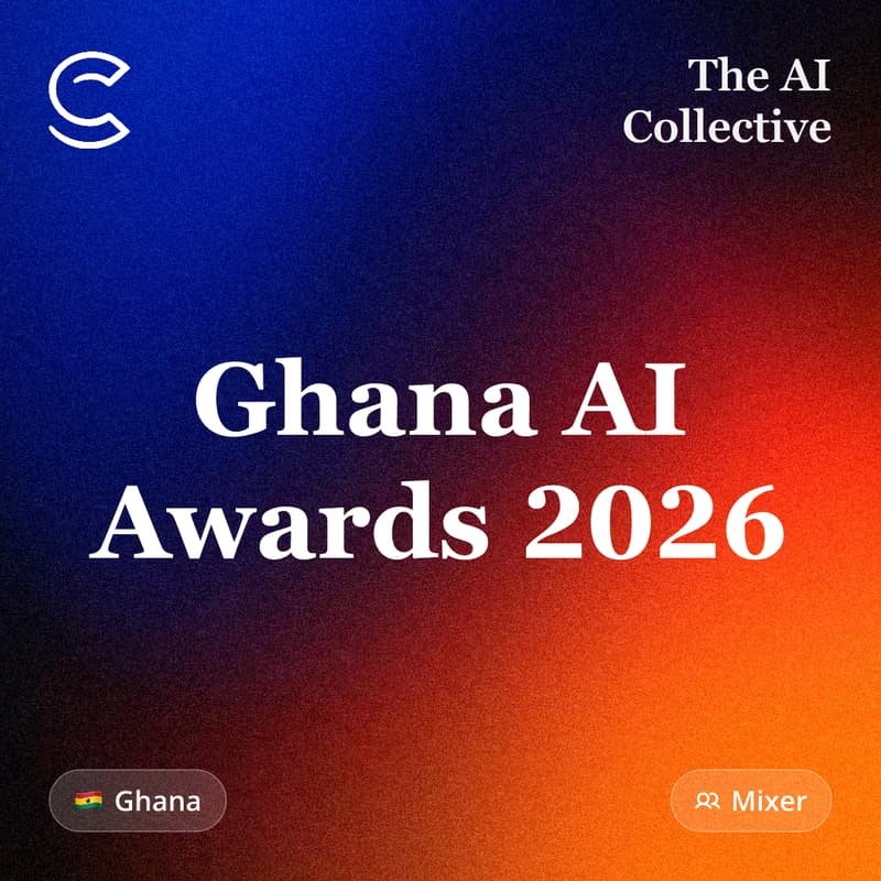 Cover Image for Ghana AI Awards 2026 (w/ The AI Collective)