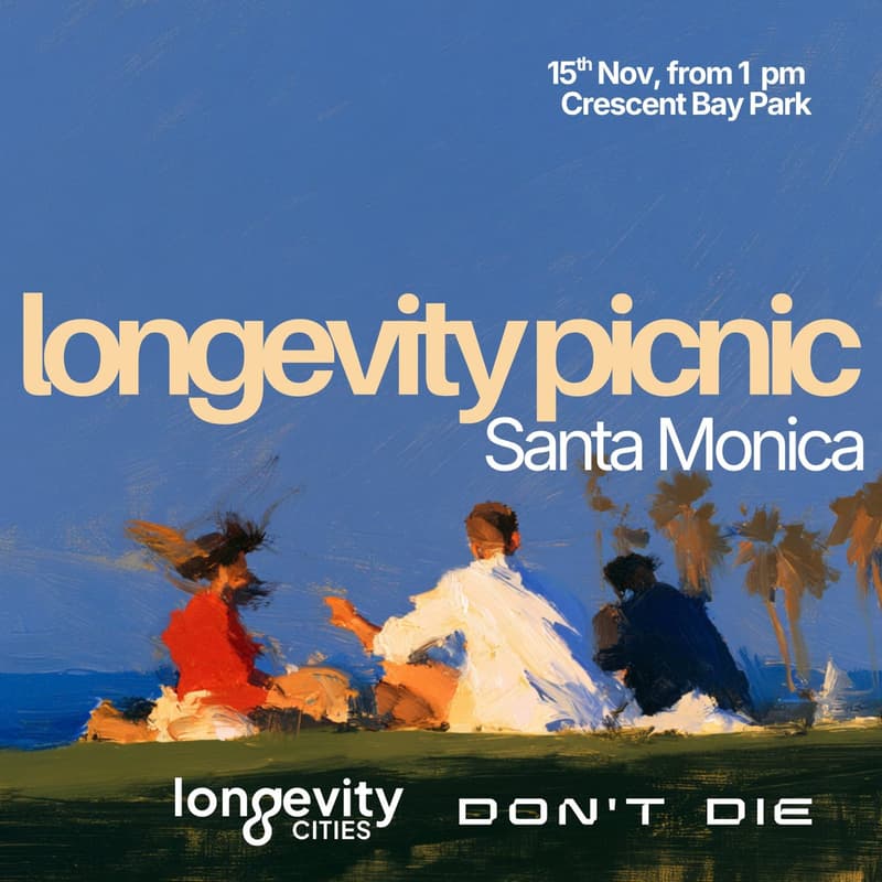 Cover Image for Longevity Picnic in Santa Monica | with Longevity Cities & Don't Die LA