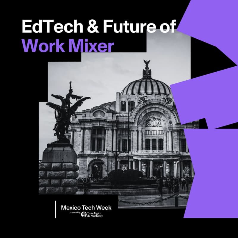 Cover Image for EdTech & Future of Work Mixer