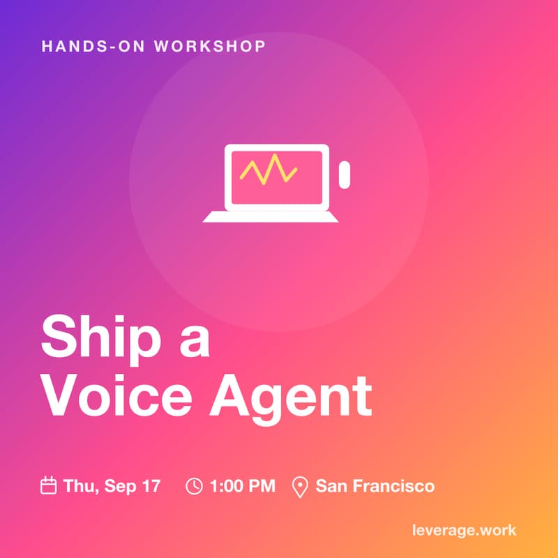 Cover Image for Ship a Voice Agent: A Hands-On Build Workshop