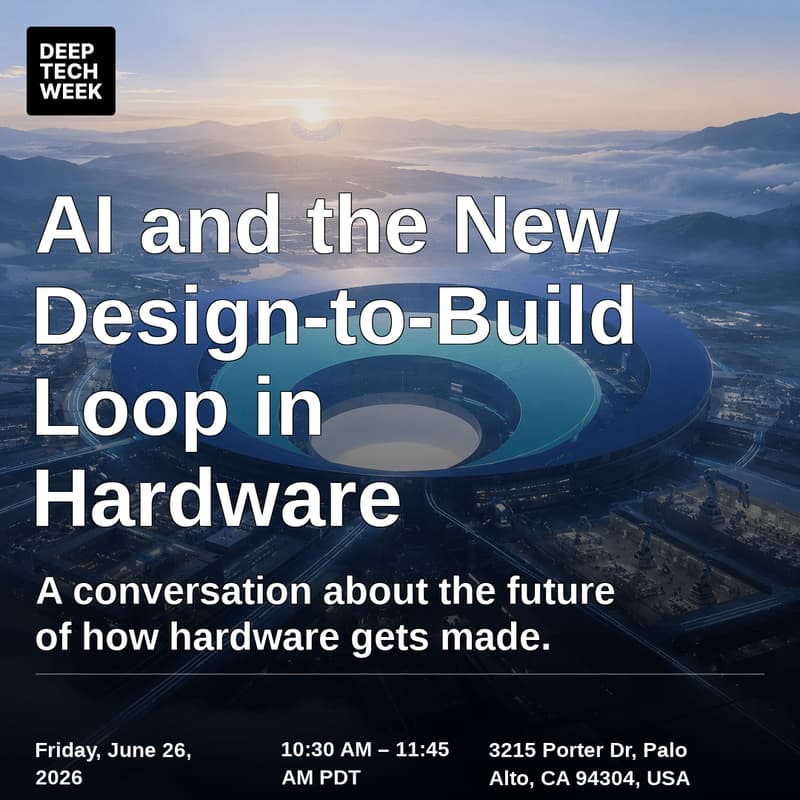 Cover Image for AI and the New Design-to-Build Loop in Hardware: A conversation about the future of how hardware gets made.