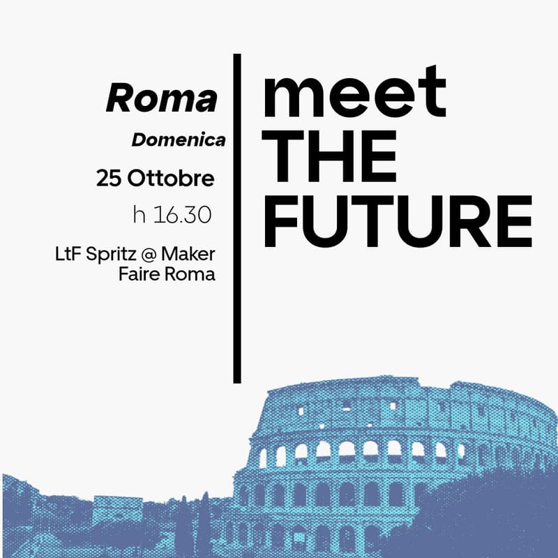 Cover Image for LtF Spritz @ Maker Faire Roma