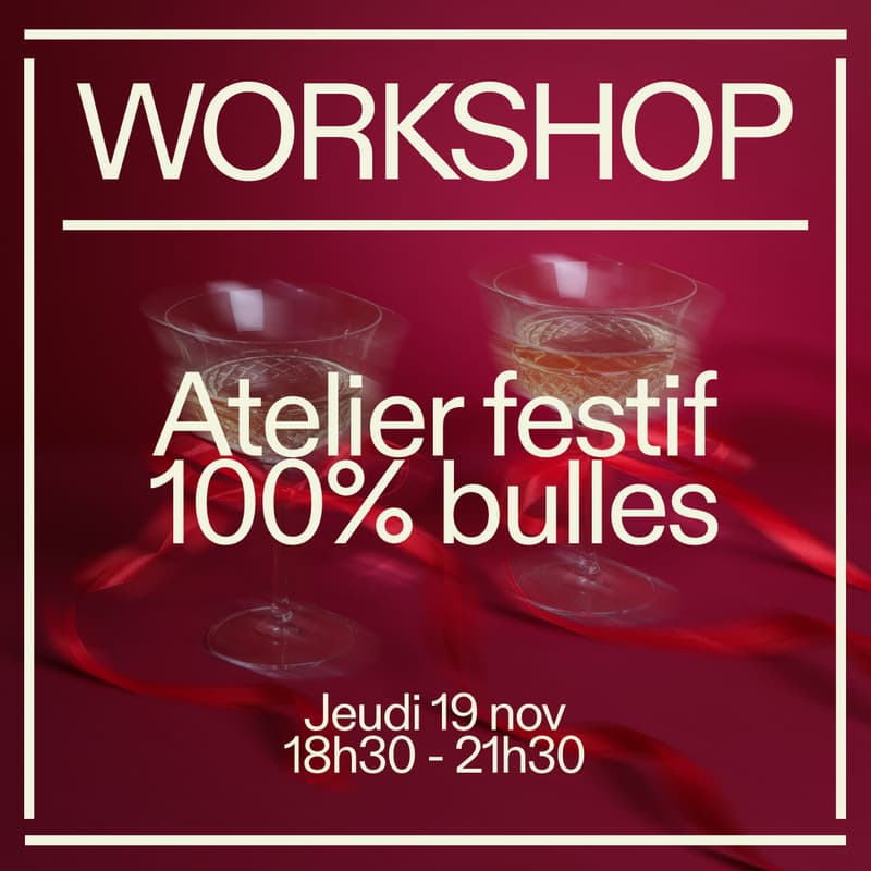 Cover Image for Workshop — Atelier festif 100% bulles 🥂
